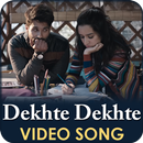 Dekhte Dekhte Song - Batti Gul Meter Chalu Songs APK