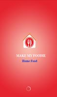 Make My Foodie - HomeFood Affiche