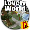 Lovely World APK