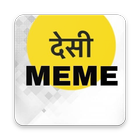 Desi Meme Here icône