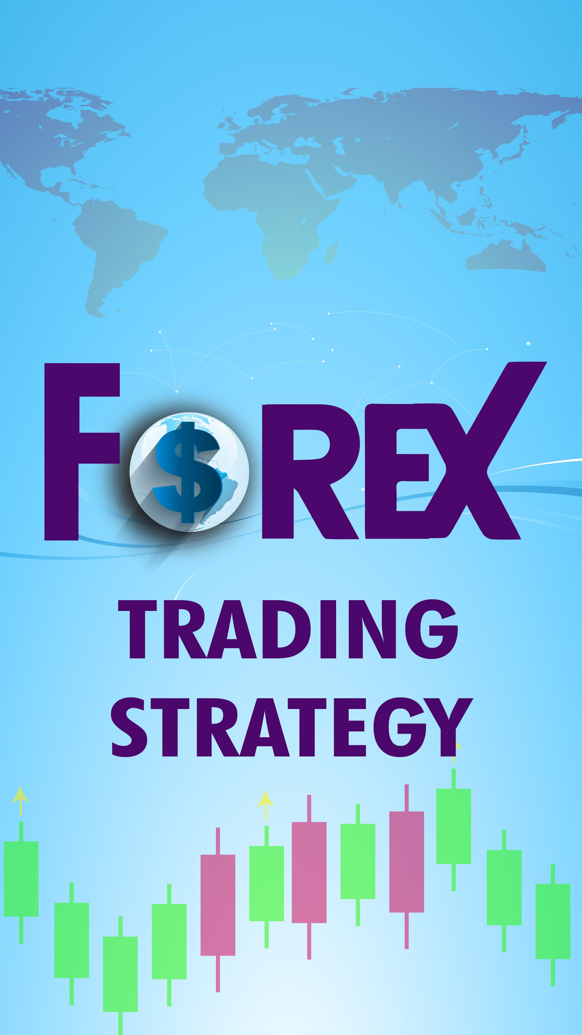 FOREX TRADING STRATEGY APK for Android Download