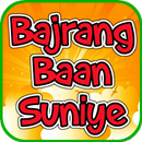 Bajrang Baan Suniye APK