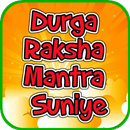 Durga Raksha Mantra Suniye APK