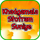 Khadgamala Stotram Suniye APK