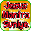 Jesus Mantra Suniye APK