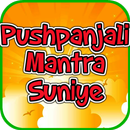 Pushpanjali Mantra Suniye APK