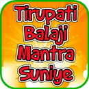 Tirupati Balaji Mantra Suniye APK