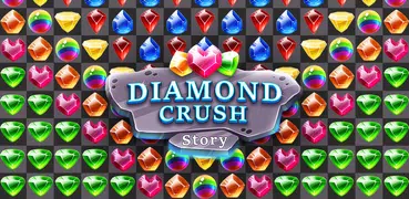 Diamond Crush Story
