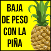 Dieta de piña para adelgazar