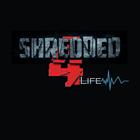Shredded 4 Life icono