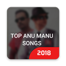 Top Anu Manu Songs APK