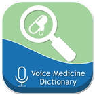 Medical Drug Dictionary - Voice Medical Dictionary icône