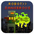 Robot Dangerous icône