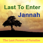 Last To Enter Jannah (Paradise) أيقونة