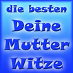 Deine-Mutter-Witze