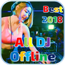 All DJ Offlline Remix Dugem Terlengkap 2018 APK