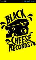 Black Cheese Poster