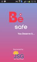 Be Safe Poster