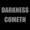 Darkness Cometh (Support the D APK