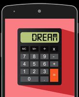 Poster My Dream Calculator