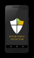 Super Virus Detector Affiche