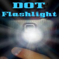 DOT Flashlight Affiche