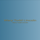 Mary Ann Todd Lincoln 아이콘