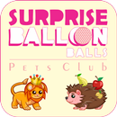 Surprise Balloon Balls - Pets Club APK