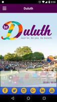 Be Duluth Poster