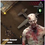 Guide Zombie Gunship Survival