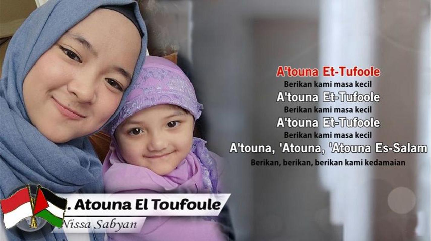 atouna el toufuli cover nissa sabyan for android - apk download
