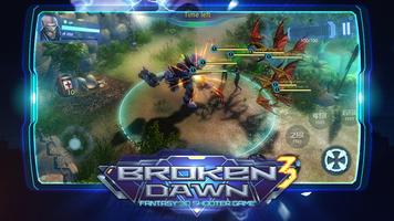 Broken Dawn 3 स्क्रीनशॉट 1