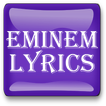 Lyrics for Eminem