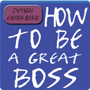 HOW TO BE - A Great Boss APK