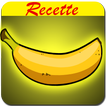 Recette Banane (Française)