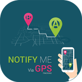 GPS Location Alarm - Notify Me icône