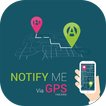 GPS Location Alarm - Notify Me