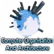 COMPUTER ARCHITECTURE & ORG