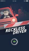 Reckless Driver 海報