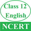 Class 12 English NCERT