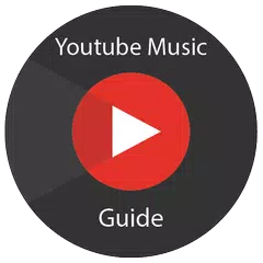 Guide For Youtube Music App