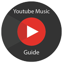 Guide For Youtube Music App APK