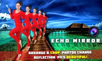 Echo Mirror Magic Photo Editor capture d'écran 1