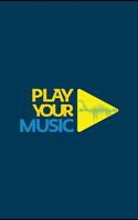 Play Your Music plakat