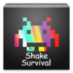 Shake Survival