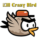 Tuez Oiseau Fou APK