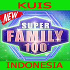 Kuis Super Family 100 Indonesia icône