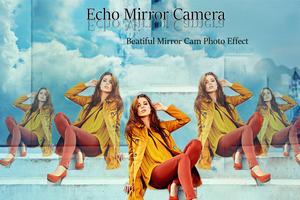 Echo Magic Mirror Effect syot layar 1