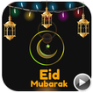 Eid Mubarak Photo Effect - Video Maker 2018