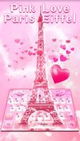 Pink Love Paris Eiffel Tower Keyboard Theme Cartaz